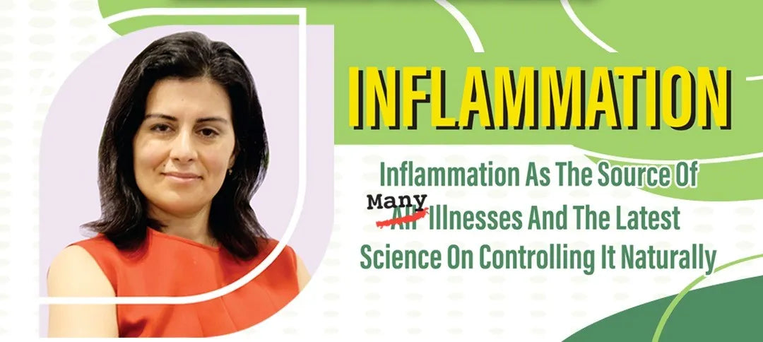 Inflammation as the source of many illnesses and the latest science on controlling it naturally