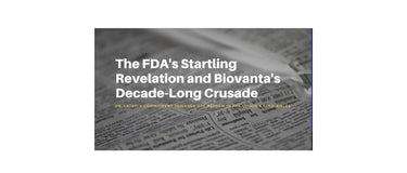 Awakening to Truth: The FDA's Startling Revelation and Biovanta's Decade-Long Crusade Against Ineffective OTC Ingredients